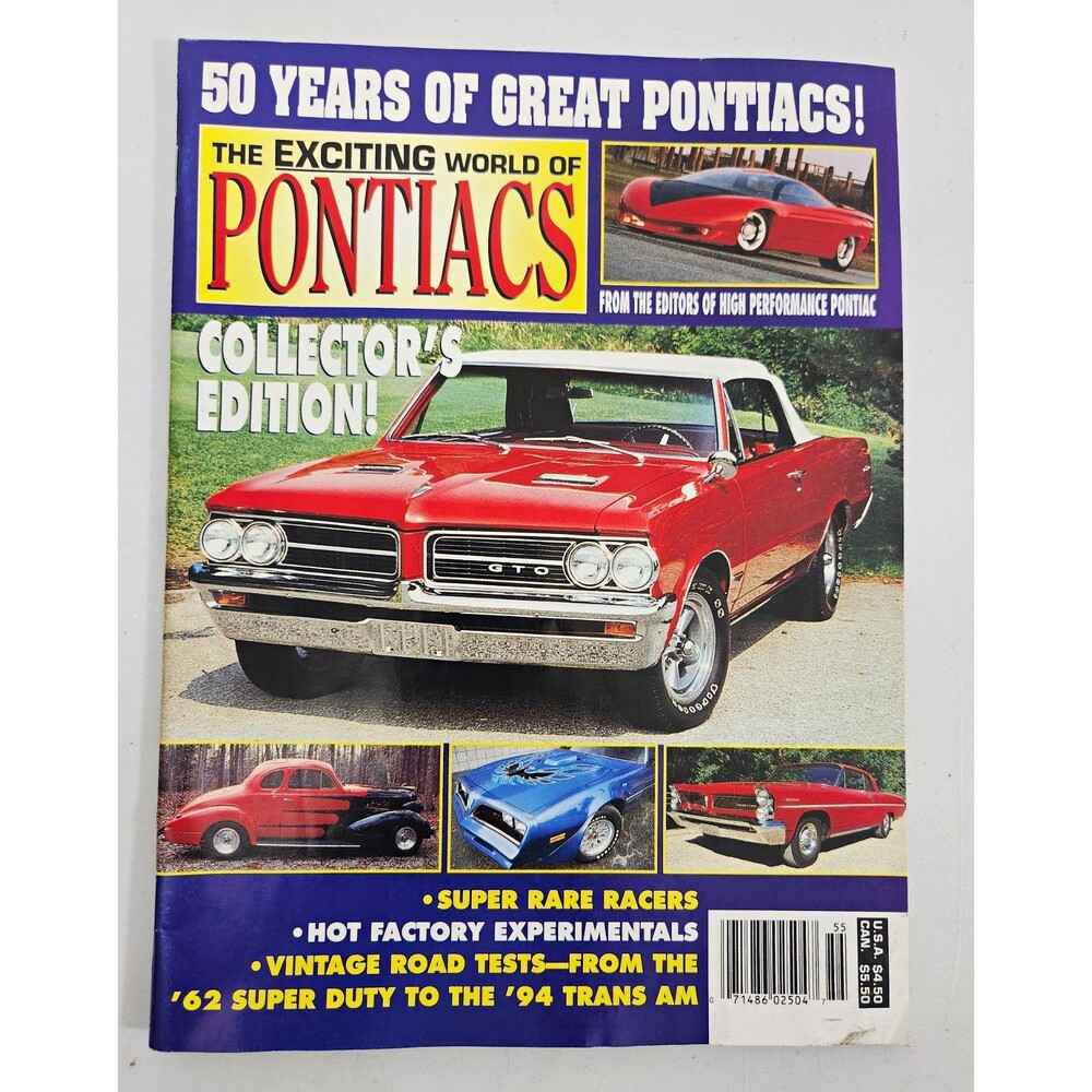 The Exciting World of Pontiacs Collector's Edition 50 Years of Great Pontiacs